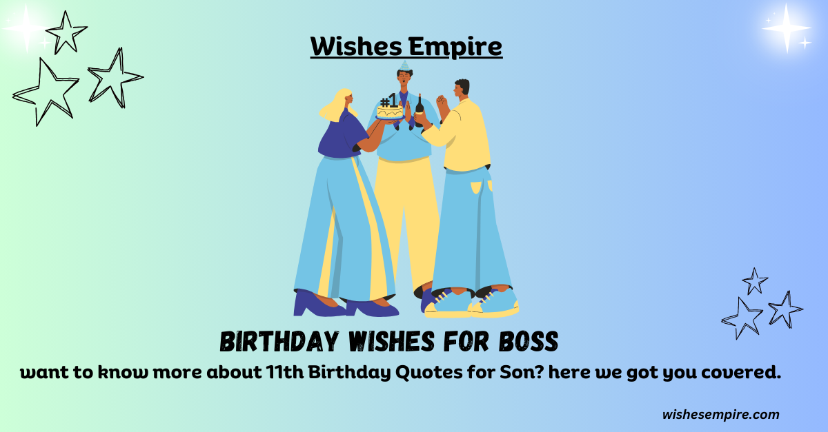 Birthday wishes for Boss