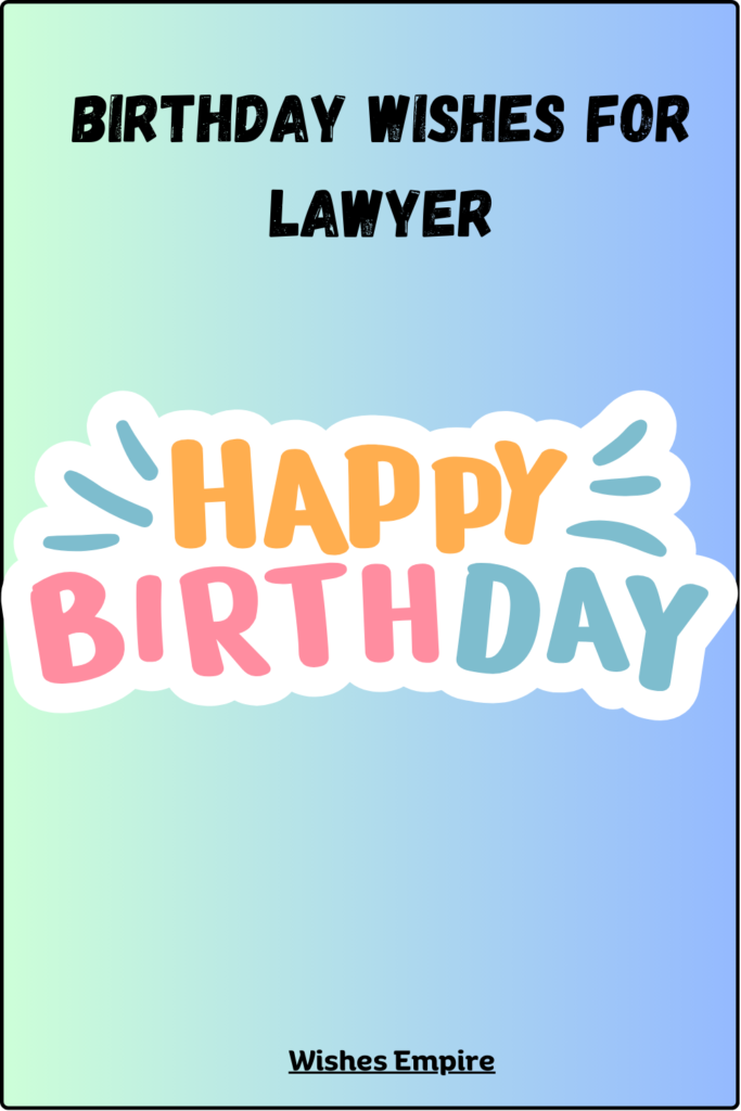 Birthday wishes for Lawyer pin